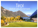 Tirol - Herbst am Achensee (Wandkalender 2025 DIN A2 quer), CALVENDO Monatskalender