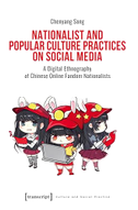 Nationalist and Popular Culture Practices on Social Media