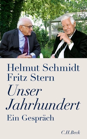 Schmidt, Helmut / Fritz Stern. Unser Jahrhundert - Ein Gespräch. C.H. Beck, 2010.