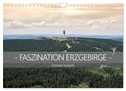 Faszination Erzgebirge (Wandkalender 2024 DIN A4 quer), CALVENDO Monatskalender