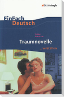 Traumnovelle. EinFach Deutsch ...verstehen
