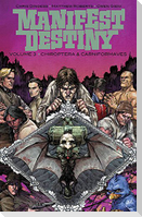 Manifest Destiny Volume 3: Chiroptera & Carniformaves
