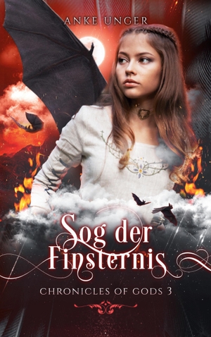Unger, Anke. Sog der Finsternis - Chronicles of Gods 3. Books on Demand, 2021.