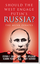 Should the West Engage Putin's Russia?