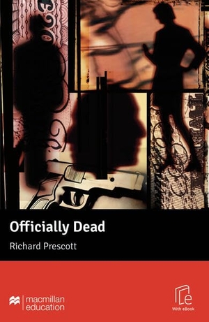 Prescott, Richard. Officially Dead - Lektüre mit Code. Hueber Verlag GmbH, 2025.