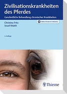 Zivilisationskrankheiten des Pferdes