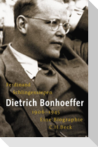 Dietrich Bonhoeffer 1906-1945
