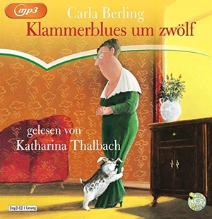 Berling, Carla. Klammerblues um zwölf - Schall&Wahn. Random House Audio, 2020.