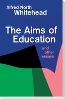 Aims of Education and Other Essays