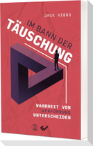 Im Bann der Täuschung