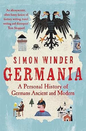 Winder, Simon. Germania - A Personal History of Germans Ancient and Modern. Pan Macmillan, 2020.