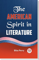 The American Spirit in Literature