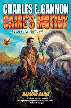 Gannon, Charles E. Caine's Mutiny. Baen, 2017.