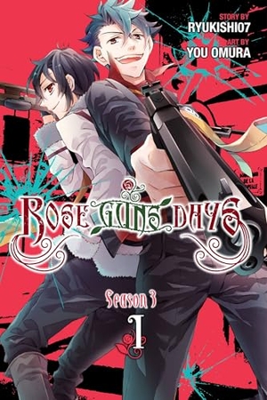 Ryukishi07. Rose Guns Days Season 3, Vol. 1. Yen Press, 2017.