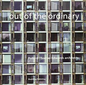 Powers, Alan. Out of the Ordinary - Pollard Thomas Edwards Architects. Artifice, 2005.