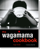 The Wagamama Cookbook & online access