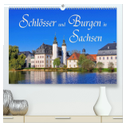 Schlösser und Burgen in Sachsen (hochwertiger Premium Wandkalender 2025 DIN A2 quer), Kunstdruck in Hochglanz