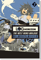 Log Horizon: The West Wind Brigade, Vol. 7