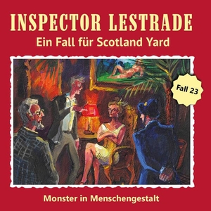Joachim, Otto. Inspector Lestrade CD 23 - Monster in Menschengestalt - Ein Fall für Scotland Yard. Romantruhe, 2026.