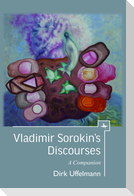 Vladimir Sorokin's Discourses