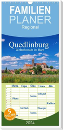 Familienplaner 2024 - Quedlinburg - Welterbestadt im Harz mit 5 Spalten (Wandkalender, 21 x 45 cm) CALVENDO