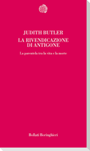 La rivendicazione di Antigone. La parentela tra la vita e la morte