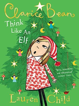 Child, Lauren. Think Like an Elf. HarperCollins Publishers, 2023.