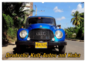 Deutsche Kult-Autos auf Kuba (Wandkalender 2024 DIN A2 quer), CALVENDO Monatskalender