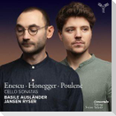 Enescu,Honegger,Poulenc: Cello Sonatas
