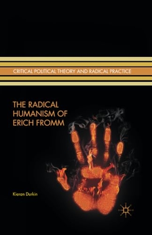Durkin, K.. The Radical Humanism of Erich Fromm. Palgrave Macmillan US, 2014.