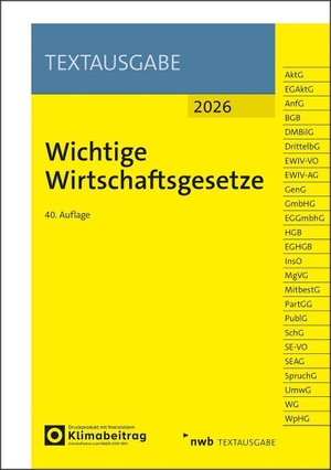 Wichtige Wirtschaftsgesetze. NWB Verlag, 2026.