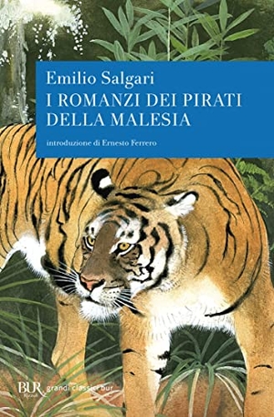 Salgari, Emilio. I romanzi dei pirati della Malesia. Rizzoli, 2011.