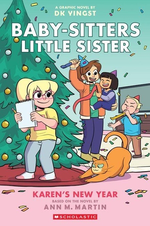 Martin, Ann M. Karen's New Year: A Graphic Novel (Baby-Sitters Little Sister #13) - Volume 13. Scholastic Inc., 2026.