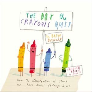 Daywalt, Drew. The Day Crayons Quit. Penguin LLC  US, 2014.