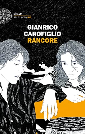 Carofiglio, Gianrico. Rancore. Einaudi, 2022.