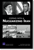 Coping with a Nuclearizing Iran