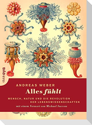 Alles fühlt