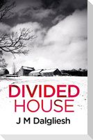 Divided House