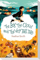 The Boy, the Cloud and the Very Tall Tale