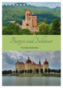 Burgen und Schlösser - Familienkalender (Tischkalender 2024 DIN A5 hoch), CALVENDO Monatskalender