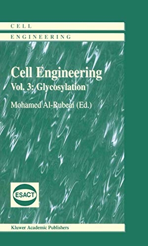 Al-Rubeai, Mohammed (Hrsg.). Glycosylation. Springer Netherlands, 2002.