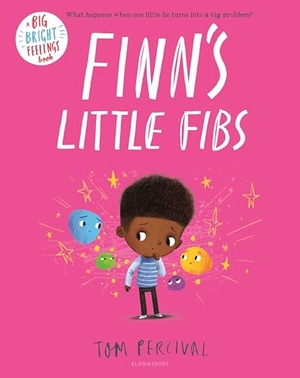 Percival, Tom. Finn's Little Fibs. Bloomsbury USA, 2025.