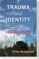 Trauma and  Identity