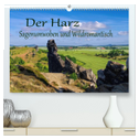 Der Harz - Sagenumwoben und Wildromantisch (hochwertiger Premium Wandkalender 2024 DIN A2 quer), Kunstdruck in Hochglanz
