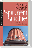 Spurensuche Nürnberg
