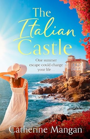 Mangan, Catherine. The Italian Castle - a sweeping, escapist summer romance set on a beautiful Italian island. Little, Brown Book Group, 2025.