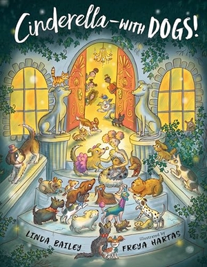 Bailey, Linda. Cinderella--With Dogs!. Penguin Young Readers Group, 2023.