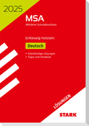 STARK Lösungen zu Original-Prüfungen und Training MSA 2025 - Deutsch - Schleswig-Holstein