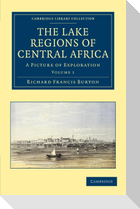 The Lake Regions of Central Africa - Volume 1