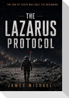 The Lazarus Protocol
